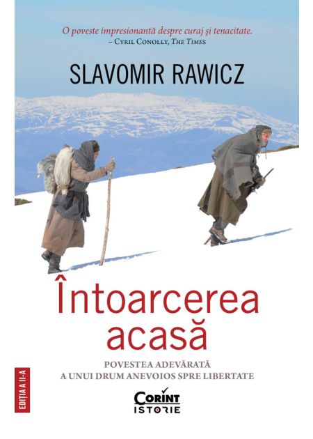 Intoarcerea acasă. Povestea adevarată a unui drum anevoios spre libertate, ediția a II-a - Publisol.ro