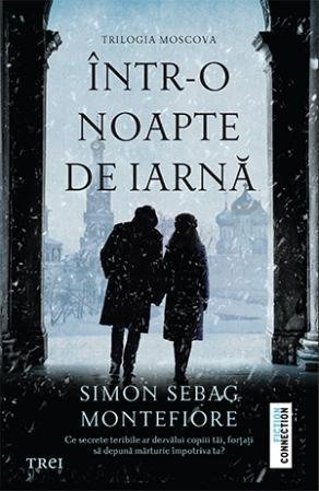 Într - o noapte de iarnă, de Simon Sebag Montefiore - Publisol.ro