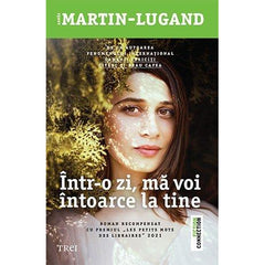 Într - o zi mă voi întoarce la tine, de Agnès Martin - Lugand - Publisol.ro