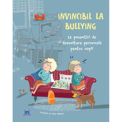Invincibil la bullying KIDZ - Publisol.ro