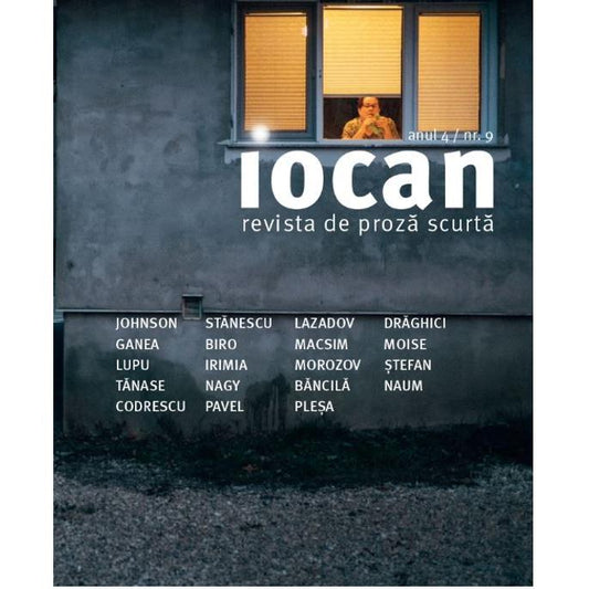 Iocan - revista de proza scurta anul 4 / nr. 9 - Publisol.ro