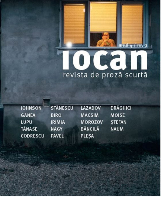 Iocan - revista de proza scurta anul 4 / nr. 9 - Publisol.ro