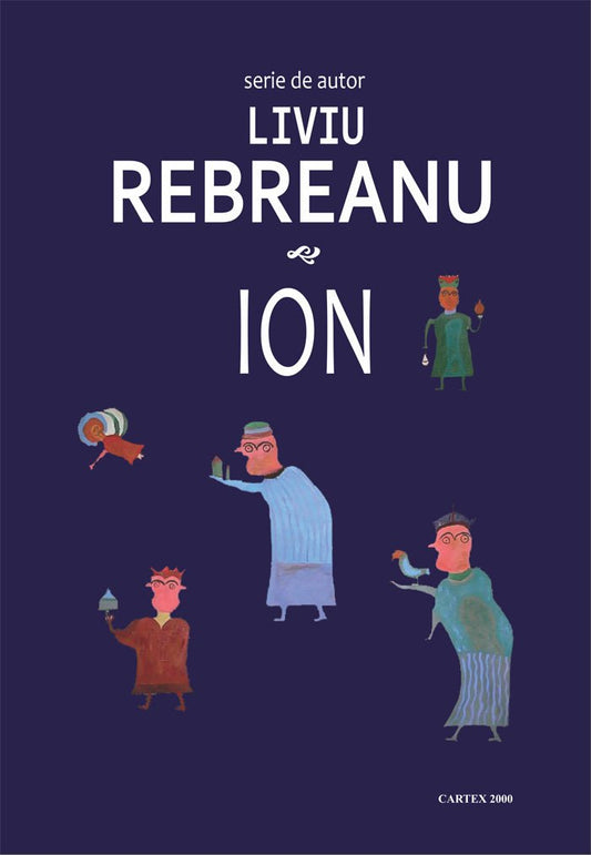 Ion, de Liviu Rebreanu - Publisol.ro