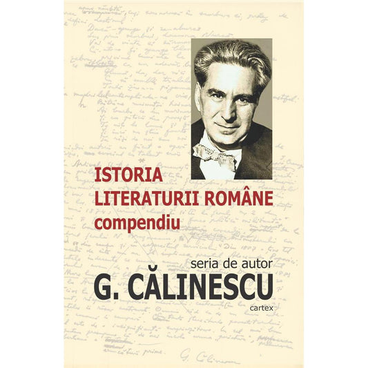Istoria literaturii romane - Compendiu, de George Calinescu - Publisol.ro