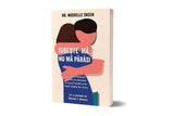 Iubește - mă, nu mă părăsi, de Dr. Michelle Skeen - Publisol.ro