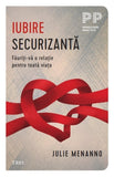 Iubire securizanta, Julie Menanno - Publisol.ro