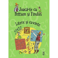 Joacă - te cu Pettson și Findus. Litere și cuvinte, de Sven Nordqvist - Publisol.ro