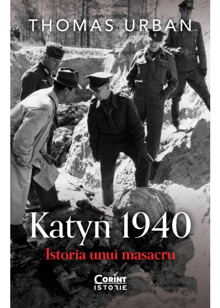 Katyn 1940. Istoria unui masacru - Publisol.ro