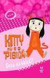 Kitty nu e o pisică. Gata de băiță?, de Jess Black - Publisol.ro