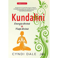 Kundalini, de Cyndi Dale - Publisol.ro