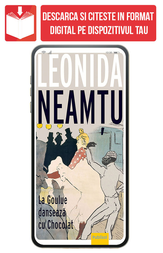 eBook La Goulue Danseaza Cu Chocolat, de Leonida Neamtu