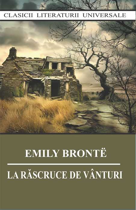 La rascruce de vanturi, de Emily Bronte - Publisol.ro