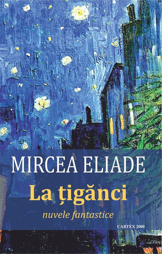 La tiganci, de Mircea Eliade - Publisol.ro