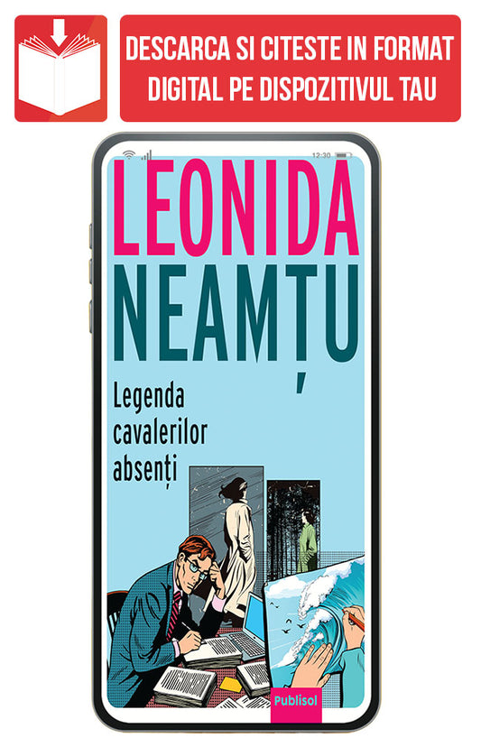 eBook Legenda Cavalerilor Absenti, de Leonida Neamtu