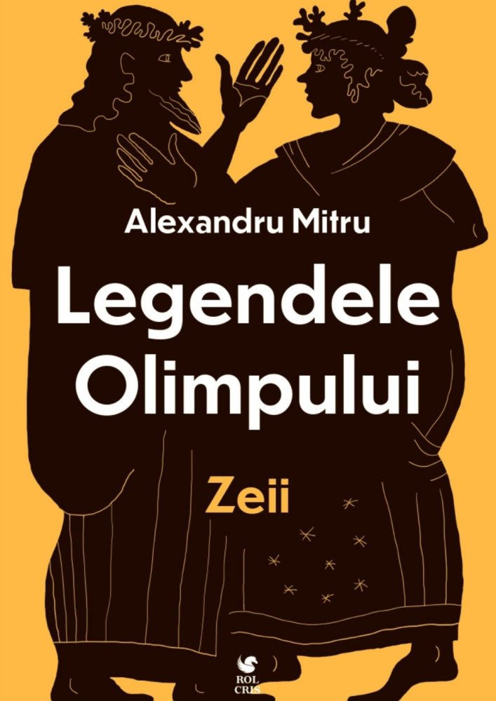 Legendele olimpului. Zeii, de Alexandru Mitru - Publisol.ro