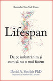 Lifespan, de David A. Sinclair PhD - Publisol.ro