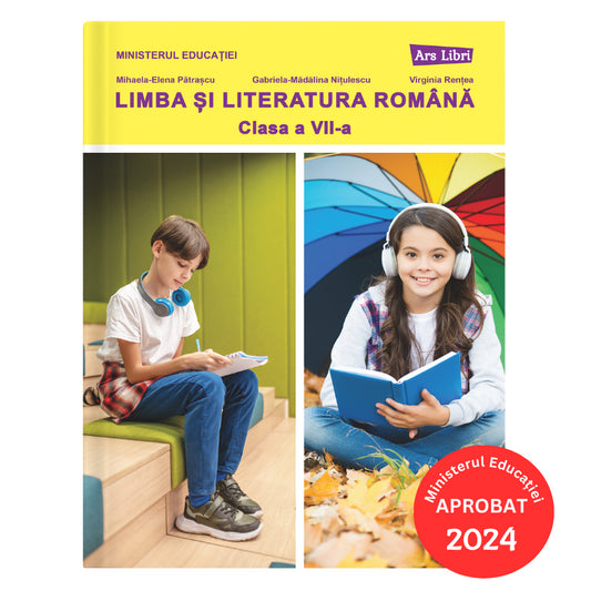 Limba si literatura romana manual clasa a VII-a 2024, de Colectiv Ars Libri