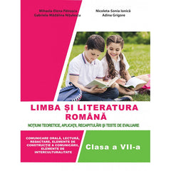 Manual Limba si Literatura Romana - clasa a VII-a, de Mihaela Elena Patrascu, Nicoleta Sonia Ionica