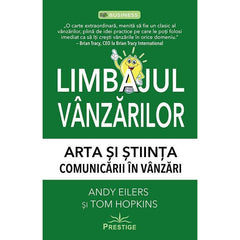 Limbajul vanzarilor, de Andy Eilers si Tom Hopkins - Publisol.ro