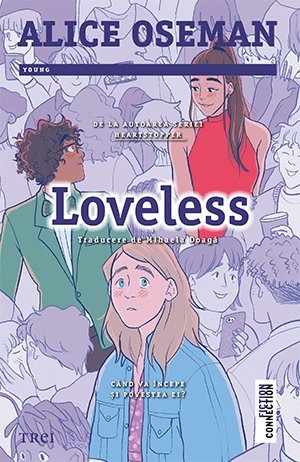 Loveless, de Alice Oseman - Publisol.ro