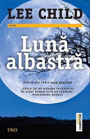 Lună albastră, de Lee Child - Publisol.ro