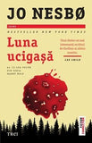 Luna ucigașă (seria Harry Hole, vol. 13), de Jo Nesbo - Publisol.ro