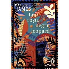 Lup roșu, negru leopard, de Marlon James - Publisol.ro