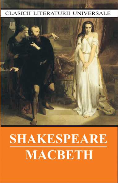 Macbeth, de William Shakespeare - Publisol.ro