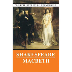 Macbeth, de William Shakespeare - Publisol.ro