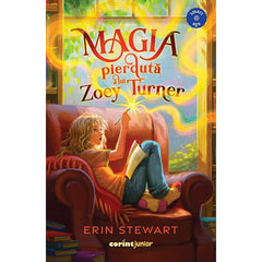 Magia pierduta a lui Zoey Turner, de Erin Stewart - Publisol.ro