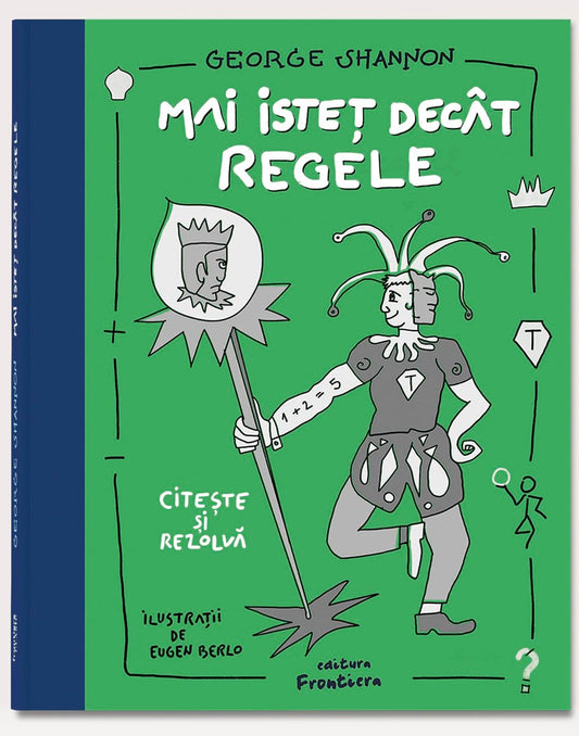 Mai isteț decât regele, de George Shannon - Publisol.ro