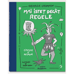 Mai isteț decât regele, de George Shannon - Publisol.ro