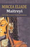 Maitreyi, de Mircea Eliade - Publisol.ro