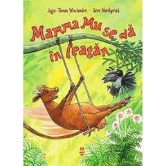 Mamma Mu se dă în leagăn, de Tomas Wieslander, Jujja Wieslander - Publisol.ro