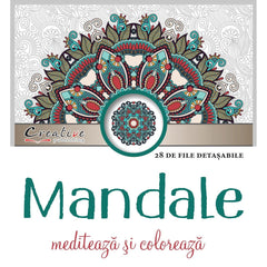 Mandale - mediteaza si coloreaza - Publisol.ro