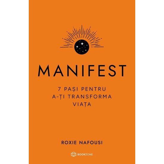 MANIFEST - Editie Cartonata, de Roxie Nafousi - Publisol.ro