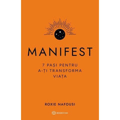 MANIFEST - Editie Cartonata, de Roxie Nafousi - Publisol.ro