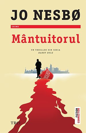 Mântuitorul (seria Harry Hole, vol. 6), de Jo Nesbo - Publisol.ro