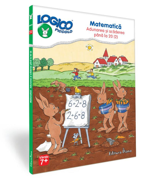 Logico piccolo - matematica (7+) - adunarea si scaderea pana la 20 (2), de Editura Diana