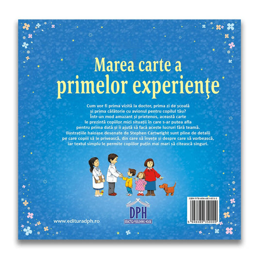 Marea carte a primelor experienţe, de ilustratii: Stephen Cartwright - Publisol.ro