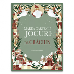 Marea carte cu jocuri de Craciun, de Claudia Bordin - Publisol.ro