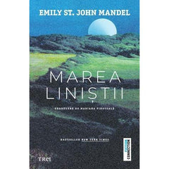Marea liniștii, de Emily St. John Mandel - Publisol.ro