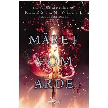 Maret vom arde, de Kiersten White - Publisol.ro