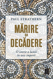 Mărire și decădere, de Paul Strathern - Publisol.ro