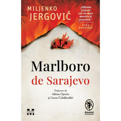 Marlboro de Sarajevo, de Miljenko Jergovic - Publisol.ro