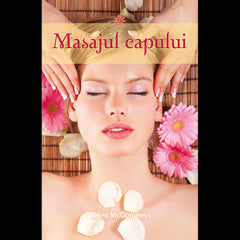 Masajul capului, de Helen McGuinness