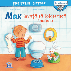 Max invata sa foloseasca toaleta, de Christian Tielmann - Publisol.ro