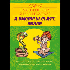 Maxienciclopedia super-hazoasa a umorului clasic indian, de Editura Ganesha