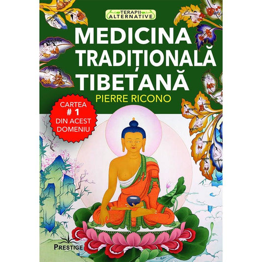 Medicina Traditionala Tibetana, de Pierre Ricono - Publisol.ro