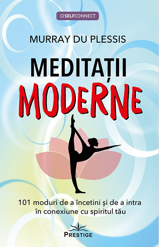 Meditatii Moderne, de Murray du Plessis